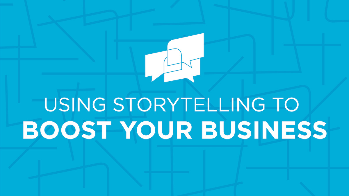 Using Storytelling to Boost Your Business thumbnail