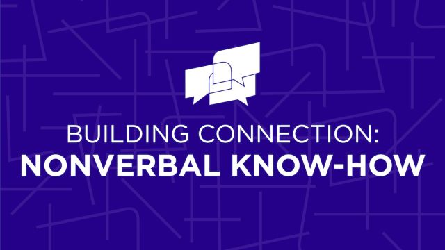 Building Connection: NonVerbal Know-How graphic