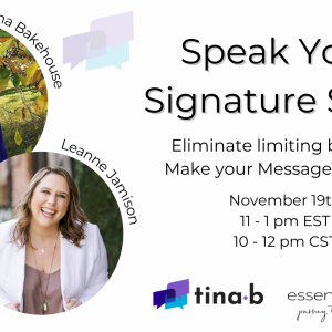 Webinar: Speak Your Signature Story