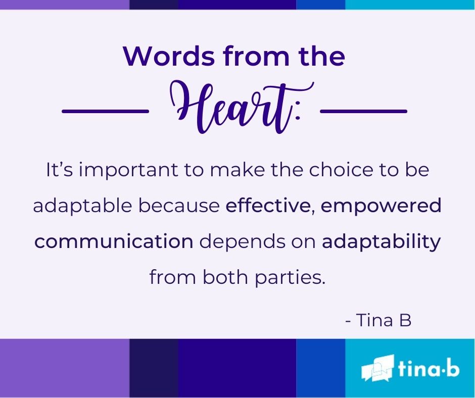 Heart2Heart: How to Be More Adaptable with Your Communication